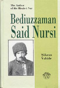 Bediuzzaman Said Nursi Biography by Şükran Vahide